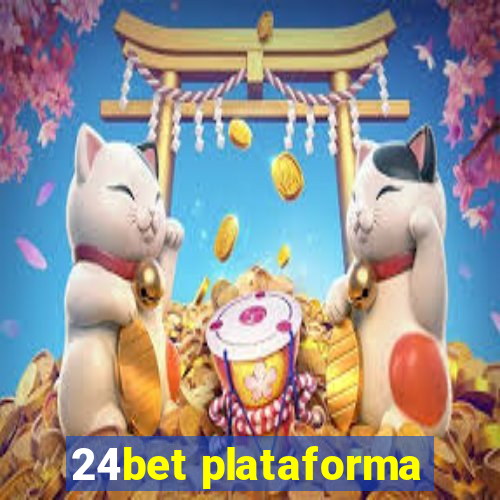 24bet plataforma